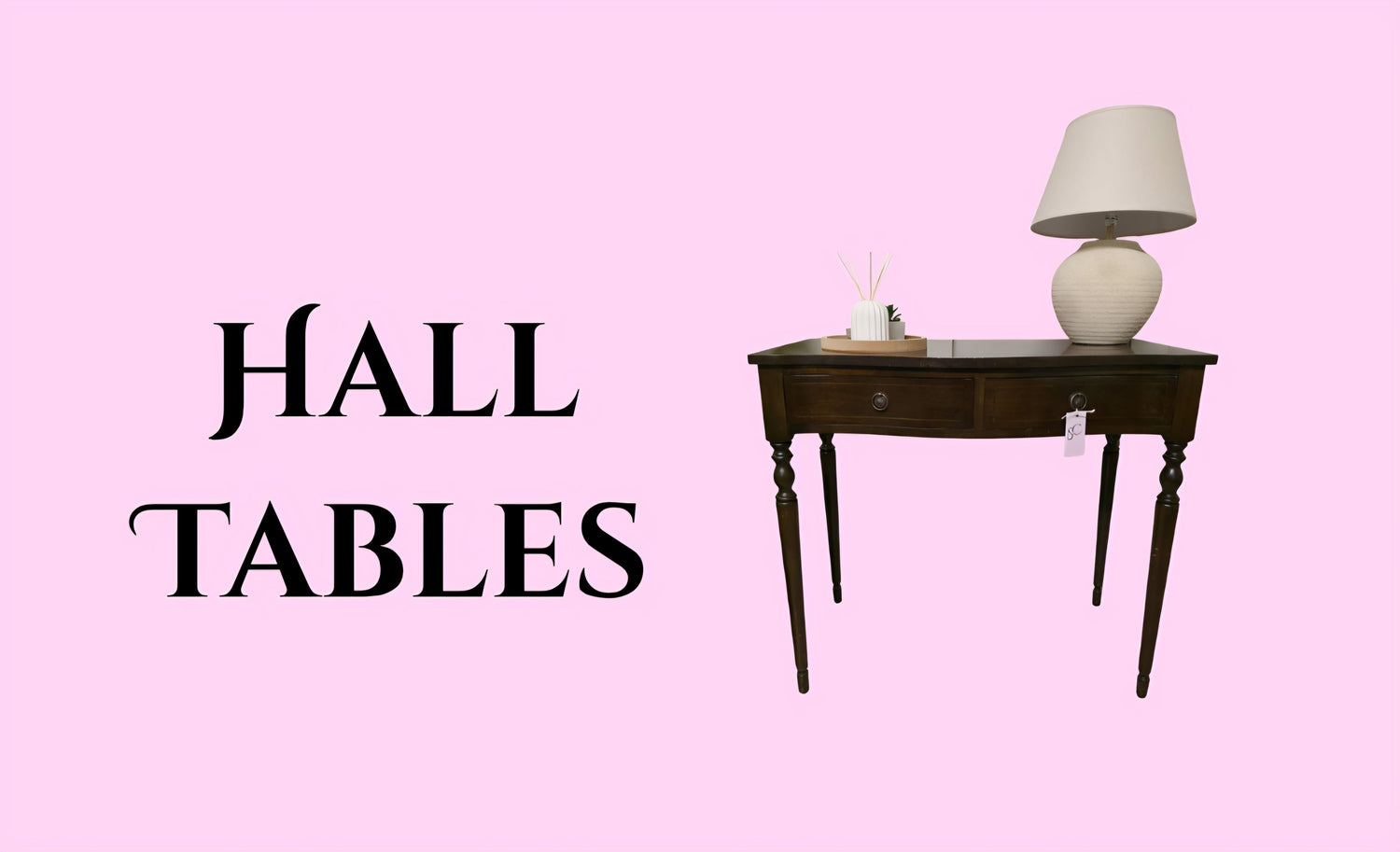 CONSOLE TABLES